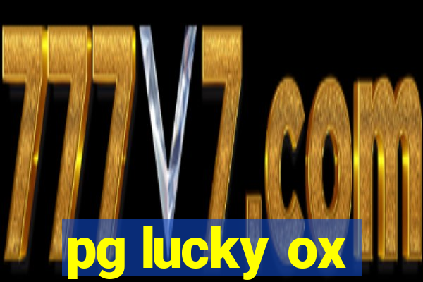 pg lucky ox